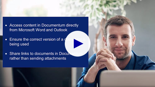 Share Documentum content from Microsoft Word and Outlook